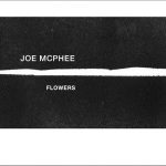 Joe McPhee "Flowers" CD sleeve