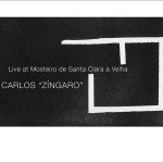 Carlos "Zíngaro" "Live at Mosteiro de Santa Clara-a-Velha" CD sleeve