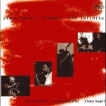 Steve Swell "Slammin' The Infinite" CD sleeve