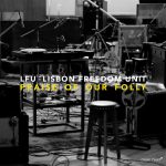 Lisbon Freedom Unit "Praise Of Our Folly" CD