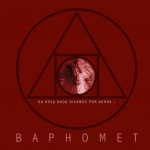 Baphomet "Da Rosa Nada Digamos Por Agora..." CD sleeve