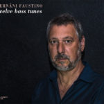 Hernâni Faustino "Twelve Bass Tunes" CD cover