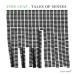 Vine Leaf "Tales of Senses" CD cover art by Madalena Matoso